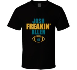 Josh Freakin Allen Football Sports Star Fan T Shirt Josh Freakin Allen Football Sports Star Fan T Shirt