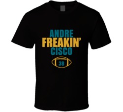 Andre Freakin Cisco Football Sports Star Fan T Shirt Andre Freakin Cisco Football Sports Star Fan T Shirt