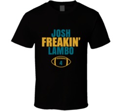 Josh Freakin Lambo Football Sports Star Fan T Shirt Josh Freakin Lambo Football Sports Star Fan T Shirt