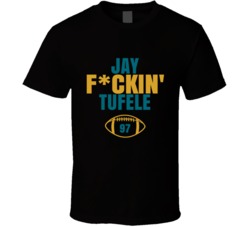 Jay Fckin Tufele Football Sports Star Fan T Shirt