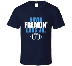 David Freakin Long Jr Football Sports Star Fan T Shirt David Freakin Long Jr Football Sports Star Fan T Shirt