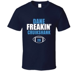 Dane Freakin Cruikshank Football Sports Star Fan T Shirt Dane Freakin Cruikshank Football Sports Star Fan T Shirt