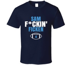 Sam Fckin Ficken Football Sports Star Fan T Shirt Sam Fckin Ficken Football Sports Star Fan T Shirt