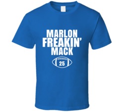 Marlon Freakin Mack Football Sports Star Fan T Shirt Marlon Freakin Mack Football Sports Star Fan T Shirt