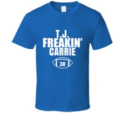 Tj Freakin Carrie Football Sports Star Fan T Shirt Tj Freakin Carrie Football Sports Star Fan T Shirt
