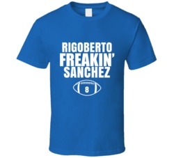 Rigoberto Freakin Sanchez Football Sports Star Fan T Shirt Rigoberto Freakin Sanchez Football Sports Star Fan T Shirt