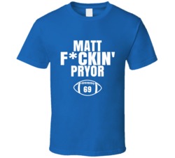 Matt Fckin Pryor Football Sports Star Fan T Shirt Matt Fckin Pryor Football Sports Star Fan T Shirt