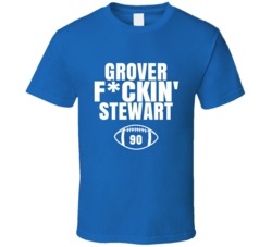 Grover Fckin Stewart Football Sports Star Fan T Shirt Grover Fckin Stewart Football Sports Star Fan T Shirt