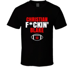 Christian Fckin Blake Football Sports Star Fan T Shirt Christian Fckin Blake Football Sports Star Fan T Shirt
