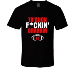 Ta'quon Fckin Graham Football Sports Star Fan T Shirt Ta'quon Fckin Graham Football Sports Star Fan T Shirt