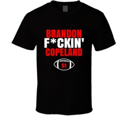 Brandon Fckin Copeland Football Sports Star Fan T Shirt Brandon Fckin Copeland Football Sports Star Fan T Shirt