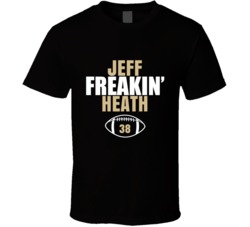 Jeff Freakin Heath Football Sports Star T Shirt Jeff Freakin Heath Football Sports Star T Shirt