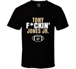 Tony Fckin Jones Jr Football Sports Star T Shirt Tony Fckin Jones Jr Football Sports Star T Shirt
