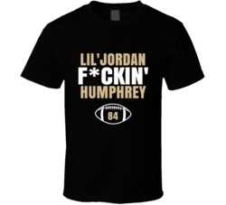 Lil'jordan Fckin Humphrey Football Sports Star T Shirt Lil'jordan Fckin Humphrey Football Sports Star T Shirt