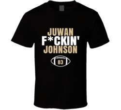 Juwan Fckin Johnson Football Sports Star T Shirt Juwan Fckin Johnson Football Sports Star T Shirt
