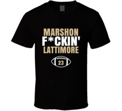 Marshon Fckin Lattimore Football Sports Star T Shirt Marshon Fckin Lattimore Football Sports Star T Shirt