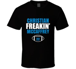 Christian Freakin Mccaffrey Football Sports Star Fan T Shirt Christian Freakin Mccaffrey Football Sports Star Fan T Shirt
