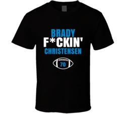 Brady Fckin Christensen Football Sports Star Fan T Shirt Brady Fckin Christensen Football Sports Star Fan T Shirt