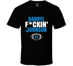 Darryl Fckin Johnson Football Sports Star Fan T Shirt Darryl Fckin Johnson Football Sports Star Fan T Shirt