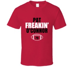 Pat Freakin O'connor Football Sports Star Fan T Shirt Pat Freakin O'connor Football Sports Star Fan T Shirt