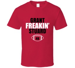 Grant Freakin Stuard Football Sports Star Fan T Shirt Grant Freakin Stuard Football Sports Star Fan T Shirt