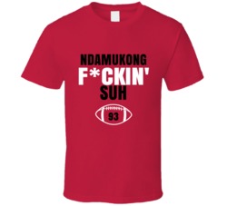 Ndamukong Fckin Suh Football Sports Star Fan T Shirt Ndamukong Fckin Suh Football Sports Star Fan T Shirt