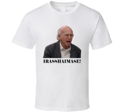 Larry David Curb Your Enthusiasm Irasshaimase  Tv Fan T Shirt
