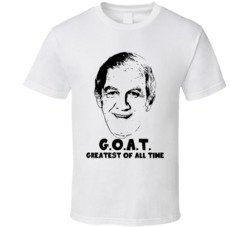 Coach Ernie Pantusso Greatest Of All Time Goat Cheers Tv Show Fan T Sh