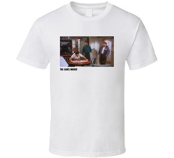 Seinfeld Episode Title The Label Maker Tv Show Fan T Shirt
