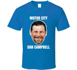 Motor City Dan Campbell Detroit Football Coach Fan Cool T Shirt Motor City Dan Campbell Detroit Football Coach Fan Cool T Shirt