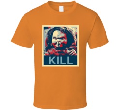 Chucky Child's Play Kill Horror Movie Fan T Shirt Chucky Child's Play Kill Horror Movie Fan T Shirt