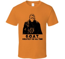Jason Voorhees Friday The 13th Horror Movie Greatest Of All Time Fan T Jason Voorhees Friday The 13th Horror Movie Greatest Of All Time Fan T