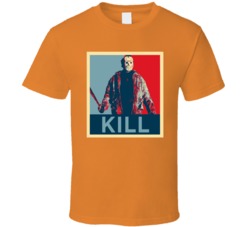 Jason Voorhees Friday The 13th Kill Horror Movie Fan T Shirt Jason Voorhees Friday The 13th Kill Horror Movie Fan T Shirt
