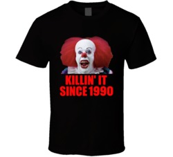 Pennywise It Killin' It Since 1990 Horror Movie Fan T Shirt Pennywise It Killin' It Since 1990 Horror Movie Fan T Shirt