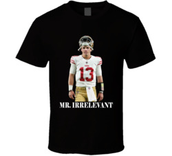 Brock Purdy Mr Irrelevant Cool T Shirt Brock Purdy Mr Irrelevant Cool T Shirt