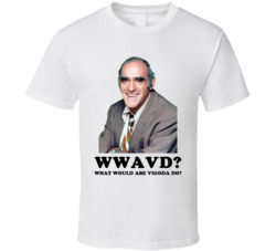 What Would Abe Vigoda Do T Shirt What Would Abe Vigoda Do T Shirt