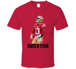 Brock Purdy Brock Star San Francisco Football Sports Fan T Shirt Brock Purdy Brock Star San Francisco Football Sports Fan T Shirt