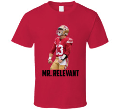 Brock Purdy Mr Relevant San Francisco Football Sports Fan T Shirt Brock Purdy Mr Relevant San Francisco Football Sports Fan T Shirt