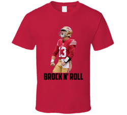 Brock Purdy Brock N Roll San Francisco Football Sports Cool Fan T Shir Brock Purdy Brock N Roll San Francisco Football Sports Cool Fan T Shir
