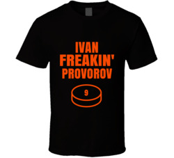 Ivan Freakin Provorov Hockey Philadelphia Sports Fan T Shirt Ivan Freakin Provorov Hockey Philadelphia Sports Fan T Shirt