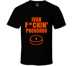 Ivan Fckin Provorov Hockey Philadelphia Sports Fan T Shirt Ivan Fckin Provorov Hockey Philadelphia Sports Fan T Shirt