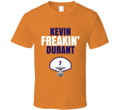 Kevin Fckin Durant Phoenix Basketball Fan T Shirt Kevin Fckin Durant Phoenix Basketball Fan T Shirt