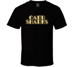 Cardsharks Game Show Fan T Shirt Cardsharks Game Show Fan T Shirt