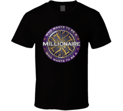 Who Wants To Be A Millionaire Game Show Fan T Shirt Who Wants To Be A Millionaire Game Show Fan T Shirt