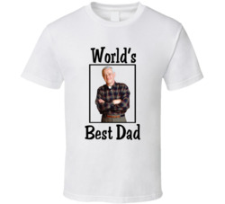 Martin Crane Frasier World's Best Dad Tv Fan T Shirt Martin Crane Frasier World's Best Dad Tv Fan T Shirt
