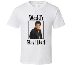 George Lopez The George Lopez Show World's Best Dad Tv Fan T Shir George Lopez The George Lopez Show World's Best Dad Tv Fan T Shir