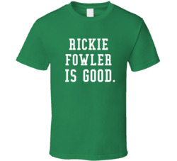 Rickie Fowler Is Good Golf Fan T Shirt Rickie Fowler Is Good Golf Fan T Shirt
