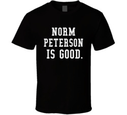 Norm Peterson Is Good Cheers Fan T Shirt Norm Peterson Is Good Cheers Fan T Shirt