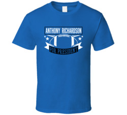 Anthony Richardson For President Indianapolis Football Fan T Shirt Anthony Richardson For President Indianapolis Football Fan T Shirt
