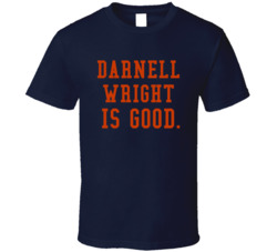 Darnell Wright Is Good Chicago Football Fan T Shirt Darnell Wright Is Good Chicago Football Fan T Shirt